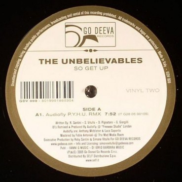 The Unbelievables ‎– So Get Up / Put Ya Hands Up (Vinyl 2) 