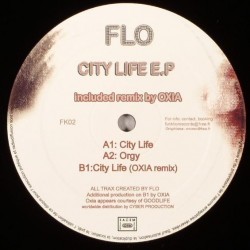 FLO ‎– City Life EP (OXIA REMIX)