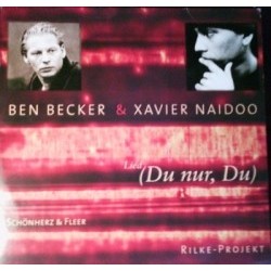 Ben Becker & Xavier Naidoo / Schönherz & Fleer ‎– Lied
