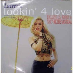 Lucrezia ‎– Lookin' 4 Love