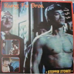 Kung Fu Bros ‎– Steppin Stones 