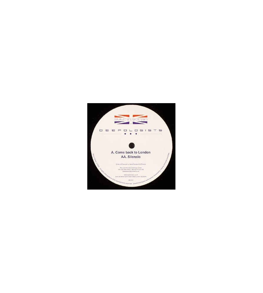  The Deepologists ‎– Come Back To London / Silencio