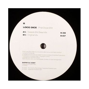 Loco Dice ‎– Phat Dope Shit