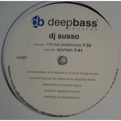 DJ Susso ‎– I'm Not Pretencios