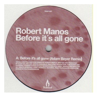 Robert Manos ‎– Before It's All Gone 