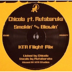 Chicola ‎– Smokin & Blowin