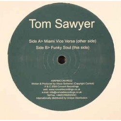 Tom Sawyer ‎– Miami Vice Versa 