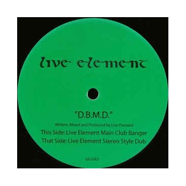 Live Element ‎– D.B.M.D. (TECH-HOUSE)