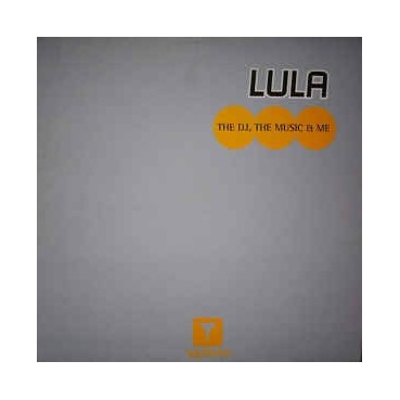 Lula ‎– The DJ, The Music, And Me 