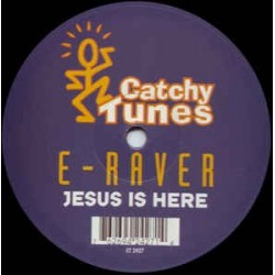 E-Raver – Jesus Is Here (VALE MUSIC)