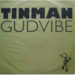 Tinman ‎– Gudvibe