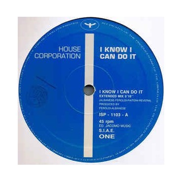 House Corporation ‎– I Know I Can Do It 