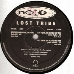 Lost Tribe Of The Lost Minds Of The Lost Valley ‎– My Vision, One Nation, One Tribe 