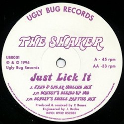 The Shaker ‎– Just Lick It 
