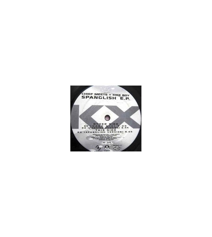 Chief Meets Kike Boy ‎– Spanglish E.P. 