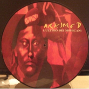 Arkimed - L'Ultimo Dei Mohicani(PICTURE DISC ORIGINAL,NUEVO¡¡ PELOTAZO 90'S¡¡ COPIA UNICA)