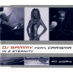 DJ Sammy Feat. Carisma - In 2 Eternity(PELOTAZO LIMITE & ROCKOLA¡¡  TEMAZO 90'S¡¡)
