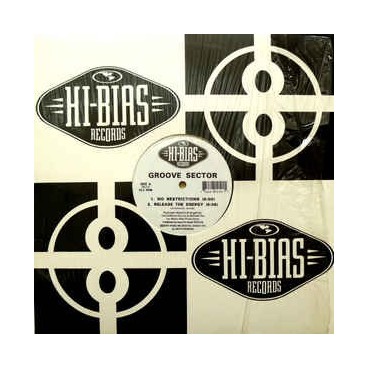 Groove Sector, F.U.S.E., Texas Audio ‎– No Restrictions / Release The Energy / F.U. / Assassin 