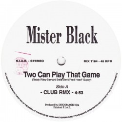 Mister Black ‎– Two Can Play That Game 