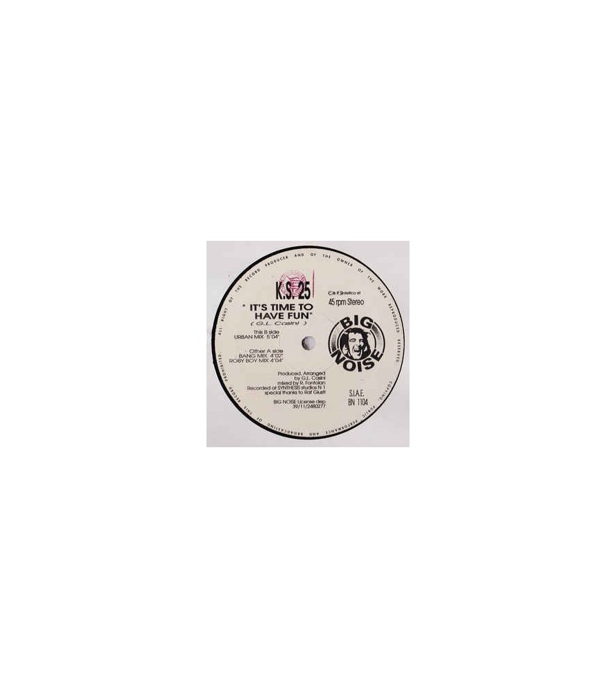 KS 25 ‎– It's Time To Have Fun