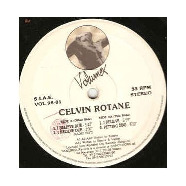 Celvin Rotane ‎– I Believe (VOLUMEX)