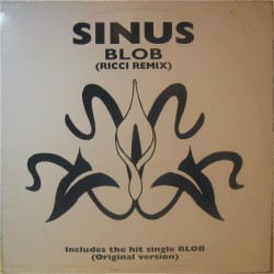 Sinus - Blob (Ricci Remix-BOY RECORDS) PELOTAZO DE LOS 90 BUSCADISIMO¡¡¡ COPIA ÚNICA NUEVA¡¡