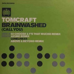 Tomcraft ‎– Brainwashed (Call You)