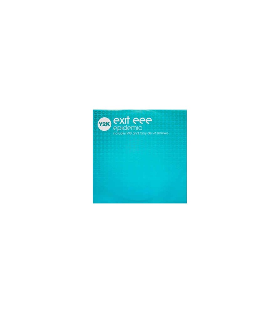 Exit EEE ‎– Epidemic (Remixes) 