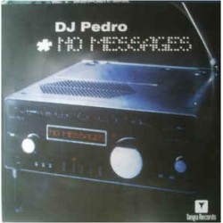 DJ Pedro ‎– No Messages