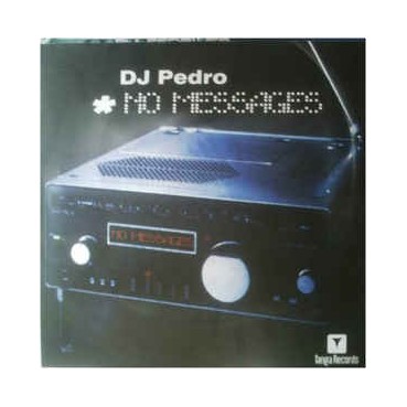 DJ Pedro ‎– No Messages