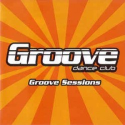Groove Dance Club - Groove Sessions