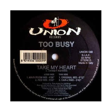 Too Busy ‎– Take My Heart 