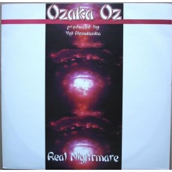 Ozaka Oz ‎– Real Nightmare 