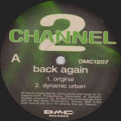 Channel 2 ‎– Back Again 