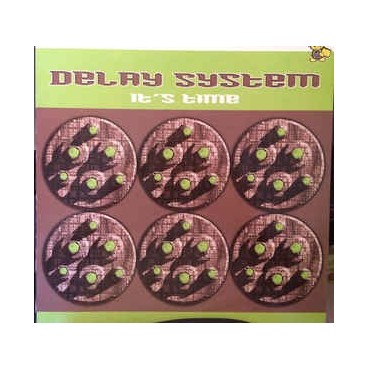 Delay System ‎– It's Time 