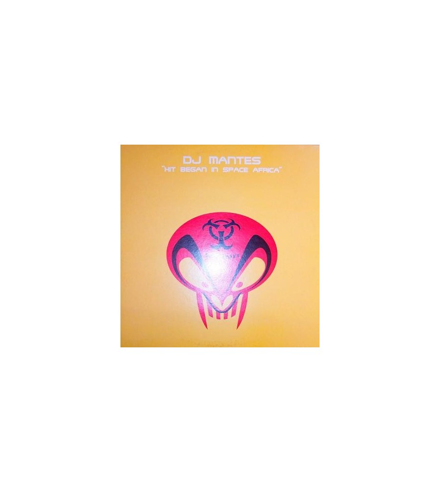 DJ Mantes ‎– Hit Began In Space Africa 