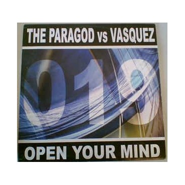The Paragod vs. Vasquez ‎– Open Your Mind 