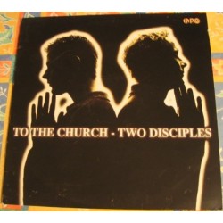 Two Disciples - To The Church(PELOTAZO COLISEUM¡¡ UNO DE LOS PROGRESIVOS MAS BUSCADOS EN ZARAGOZA¡¡)