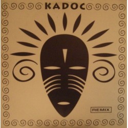 Kadoc - You Got To Be There(REMIX 1994¡¡)