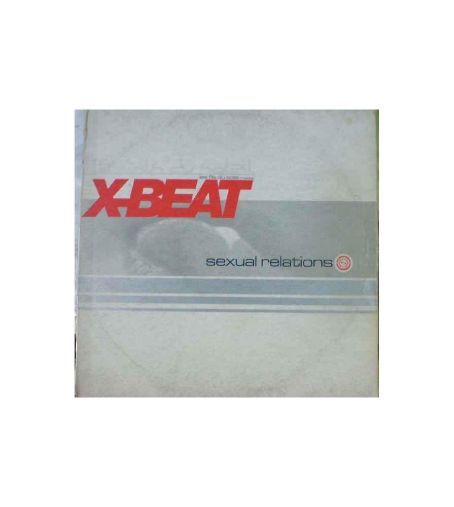 Les Fils Du Soleil Meets X-Beat - Sexual Relations(2 MANO,BASE DE ROLLETE BUENISIMA¡¡ PRODUCCIÓN XAVI BEAT¡¡)