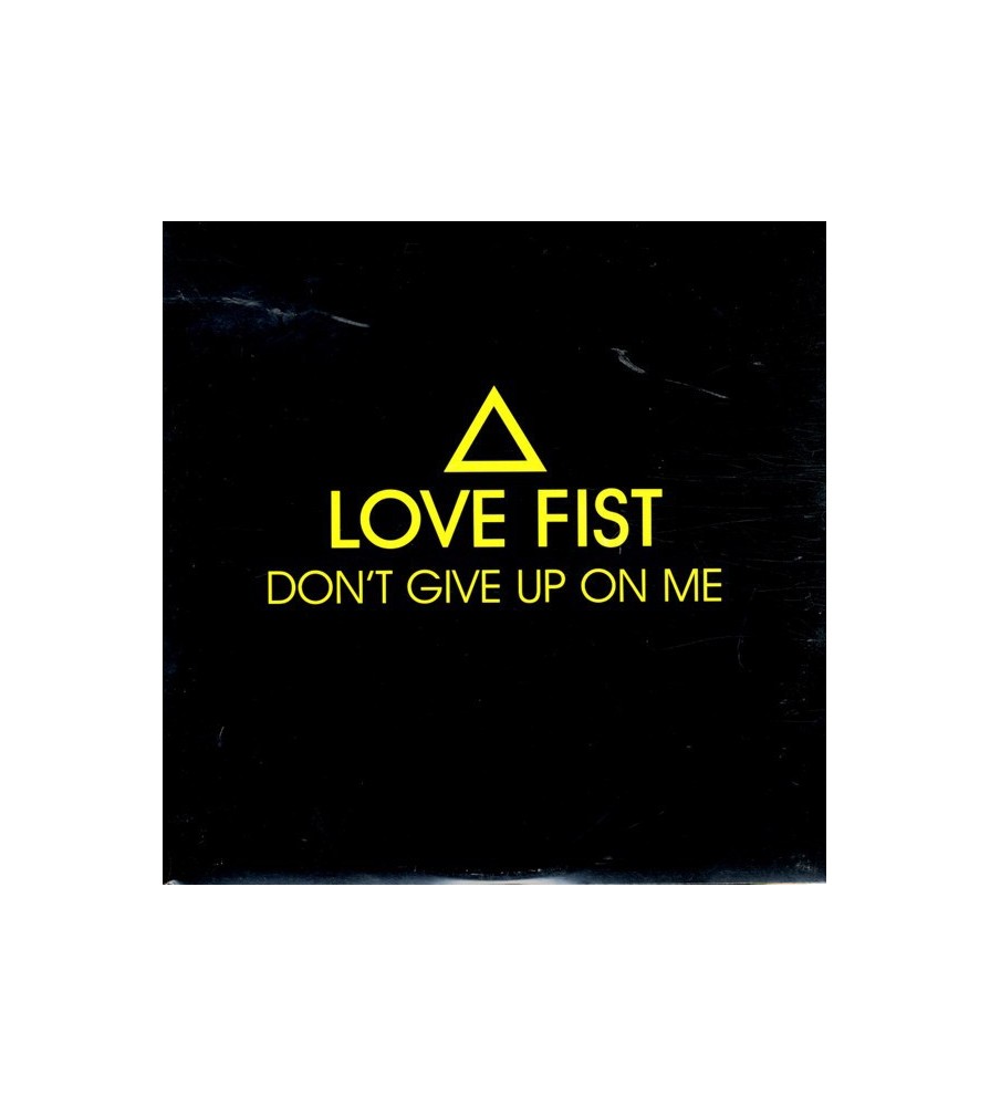 Love Fist ‎– Don't Give Up On Me 
