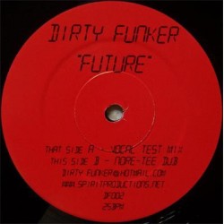 Dirty Funker ‎– Future 