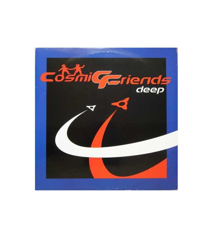 Cosmic Friends - Deep(TEMÓN DSIGUAL¡¡  ÉPOCA 99¡¡ COPIA ÚNICA¡)