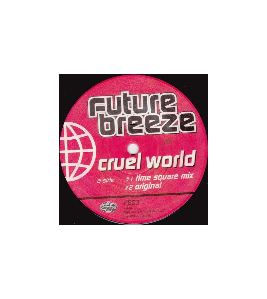 Future Breeze ‎– Cruel World 