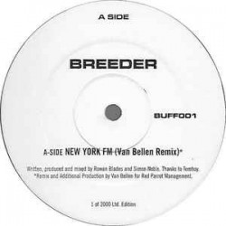 Breeder ‎– New York FM / Tyrantanic