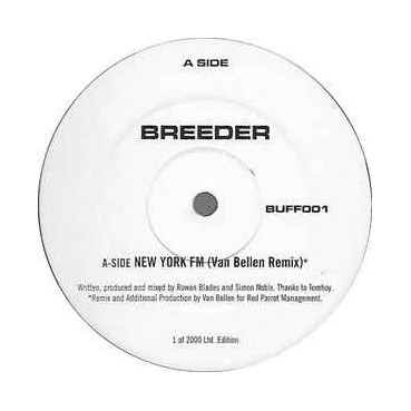 Breeder ‎– New York FM / Tyrantanic