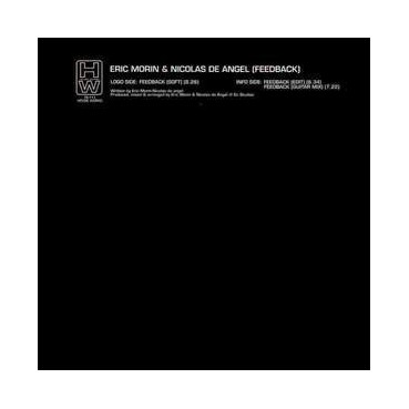 Eric Morin & Nicolas De Angel ‎– Feedback 