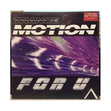 Trance Motion ‎– For U 