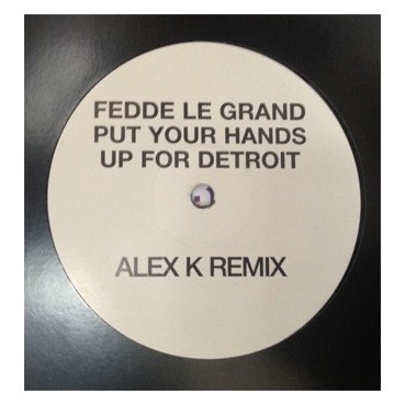 Fedde Le Grand – Put Your Hands Up For Detroit (Alex K remix¡¡¡¡ NUEVO,TEMAZO BUMPIN¡¡)