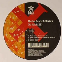 Marko Nastic & Veztax ‎– Ko Raketa EP 